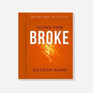 Going For Broke